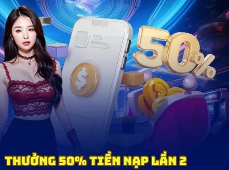 Nạp Lần 2 Tặng 50% Tại 888B Cơ Hội Tăng Vốn Cực Hấp Dẫn